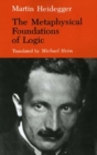 The Metaphysical Foundations of Logic - Book