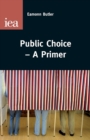 Public Choice : A Primer - Book