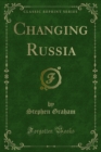 Changing Russia - eBook