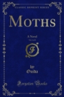 Moths : A Novel - eBook