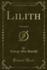 Lilith : A Romance - eBook