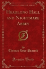 Headlong Hall and Nightmare Abbey - eBook