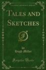Tales and Sketches - eBook