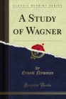 A Study of Wagner - eBook