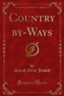 Country by-Ways - eBook