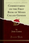 Commentaries on the First Book of Moses Called Genesis - eBook