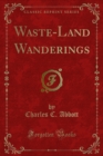 Waste-Land Wanderings - eBook