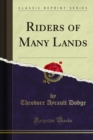 Riders of Many Lands - eBook