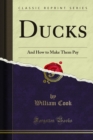 Ducks : And How to Make Them Pay - eBook