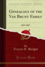 Genealogy of the Van Brunt Family : 1653-1867 - eBook
