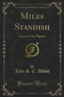 Miles Standish : Captain of the Pilgrims - eBook