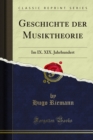 Geschichte der Musiktheorie : Im IX. XIX. Jahrhundert - eBook