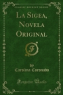 La Sigea, Novela Original - eBook