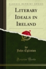 Literary Ideals in Ireland - eBook