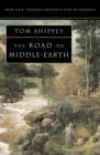 The Road to Middle-earth : How J. R. R. Tolkien Created a New Mythology - Book