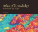 Atlas of Knowledge : Anyone Can Map - Book