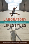Laboratory Lifestyles : The Construction of Scientific Fictions - Book