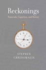 Reckonings : Numerals, Cognition, and History - Book