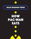 How Pac-Man Eats - Book