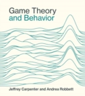 Game Theory and Behavior - Book