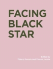 Facing Black Star - Book