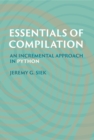Essentials of Compilation : An Incremental Approach in Python - Book