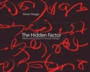 The Hidden Factor : Mark and Gesture in Visual Design - Book