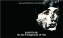 Subtitles : On the Foreignness of Film - Book