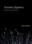 Economic Dynamics : Theory and Computation - eBook