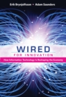 Wired for Innovation : How Information Technology is Reshaping the Economy - eBook