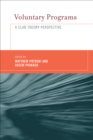 Voluntary Programs : A Club Theory Perspective - eBook