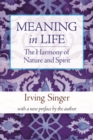 Meaning in Life : The Harmony of Nature and Spirit - eBook