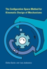 The Configuration Space Method for Kinematic Design of Mechanisms - eBook