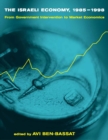The Israeli Economy, 1985-1998 : From Government Intervention to Market Economics - eBook