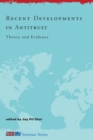 Recent Developments in Antitrust : Theory and Evidence - eBook