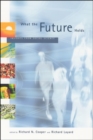 What the Future Holds : Insights from Social Science - eBook