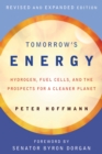 Tomorrow's Energy : Hydrogen, Fuel Cells, and the Prospects for a Cleaner Planet - eBook