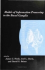 Models of Information Processing in the Basal Ganglia - eBook