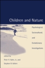 Children and Nature : Psychological, Sociocultural, and Evolutionary Investigations - eBook