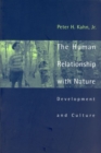 The Human Relationship with Nature : Development and Culture - eBook