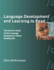 Language Development and Learning to Read : The Scientific Study of How Language Development Affects Reading Skill - eBook