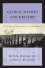 Globalization and History : The Evolution of a Nineteenth-Century Atlantic Economy - eBook