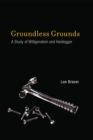 Groundless Grounds - eBook