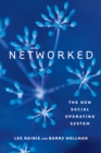 Networked : The New Social Operating System - eBook