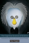 The Cognitive Science of Science : Explanation, Discovery, and Conceptual Change - eBook