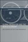 Global Migration and the World Economy : Two Centuries of Policy and Performance - eBook