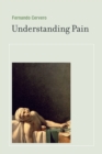 Understanding Pain : Exploring the Perception of Pain - eBook