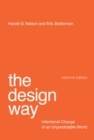 The Design Way : Intentional Change in an Unpredictable World - eBook