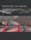 Working on Mars : Voyages of Scientific Discovery with the Mars Exploration Rovers - eBook