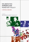 Deliberating American Monetary Policy : A Textual Analysis - eBook